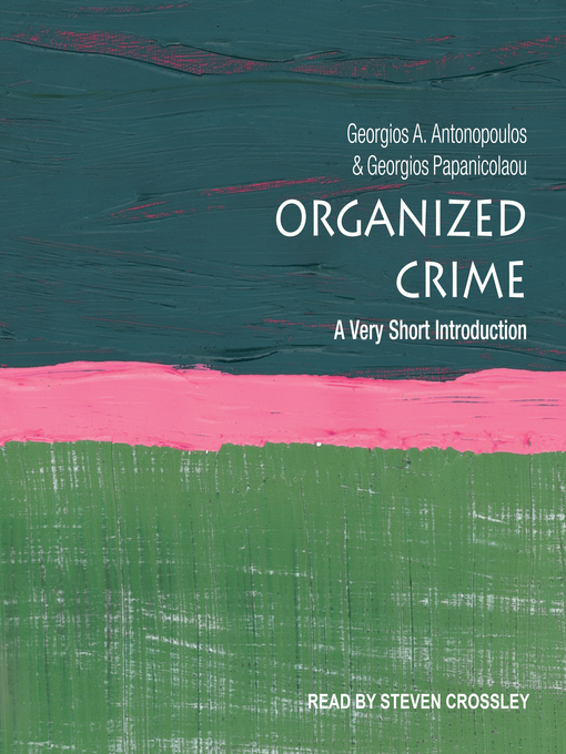 Title details for Organized Crime by Georgios A. Antonopoulos - Wait list